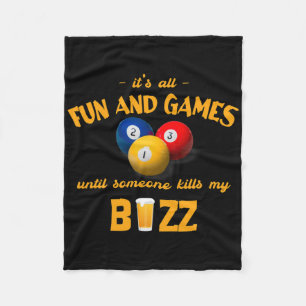 Its All Fun And Games Until Someone 8 Ll 9 Ll 3 Ll Fleece Blanket