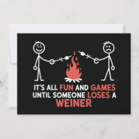 Its All Fun And Games Until Someone Loses A Weiner