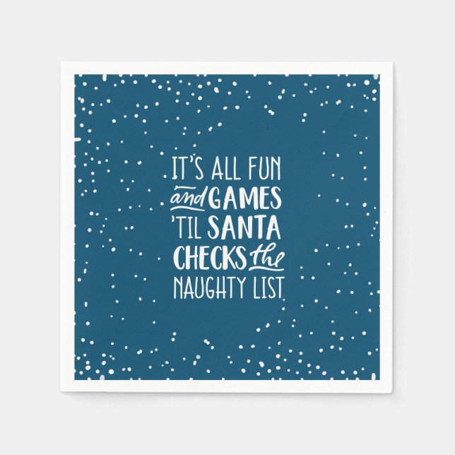 It's All Fun & Games Naughty List Christmas Napkin (Front)