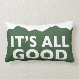 It's All Good - Colorado Pillow