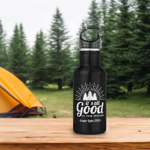 It's All Good in the Woods   Custom 532 Ml Water Bottle