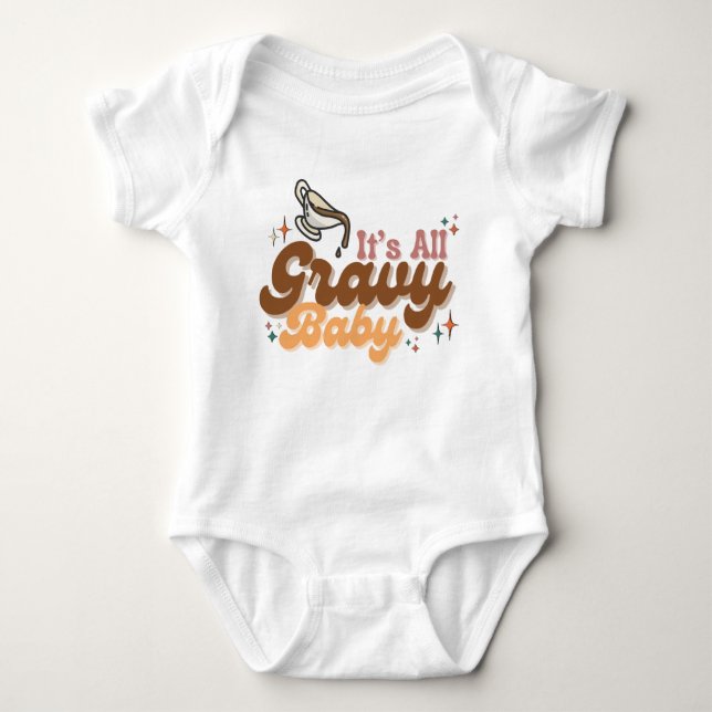 "It's All Gravy Baby" Baby Bodysuit (Front)