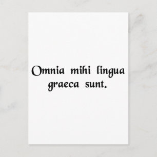 It's all Greek to me. Postcard