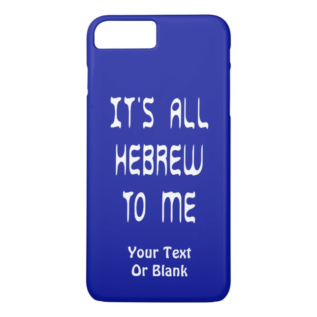 It's All Hebrew To Me Case-Mate iPhone Case (Back)