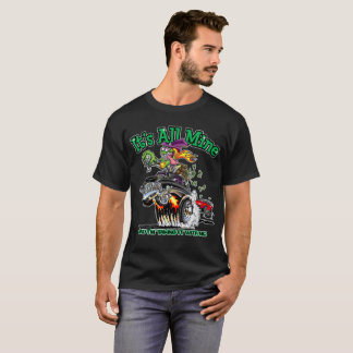 It's All Mine T-Shirt