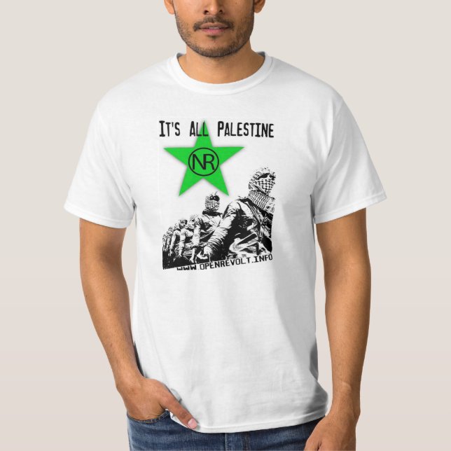 It's All Palestine! T-Shirt (Front)