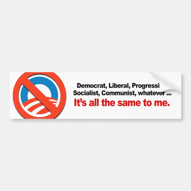 ITS ALL THE SAME TO ME BUMPER STICKER (Front)