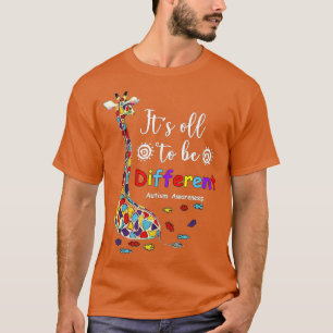 Its All To Be Different Autism Awareness, giraffe  T-Shirt