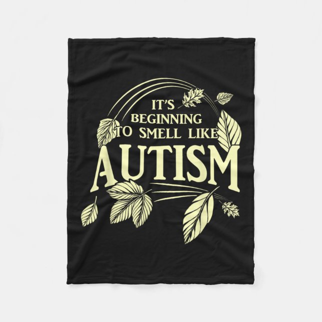 It's Almost Autism Funny Autistic Thanksgiving Aut Fleece Blanket (Front)