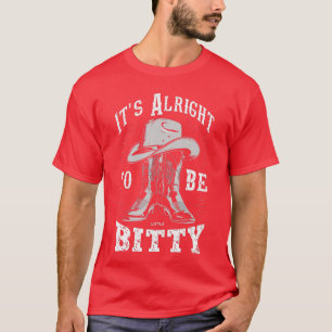 Its Alright to Be Little Bitty Retro Country Music T-Shirt