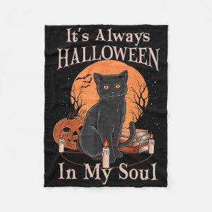 It's Always Halloween In My Soul Pumpkin Cat Fun H Fleece Blanket