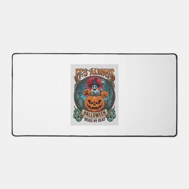Its Always Halloween Inside Head Pumpkin Ghost Sna Desk Mat (Front)