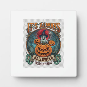Its Always Halloween Inside Head Pumpkin Ghost Sna Plaque