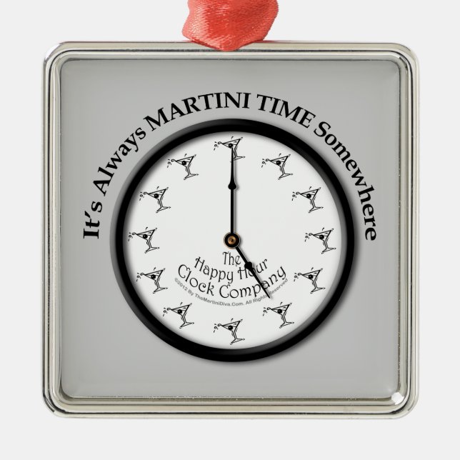 IT'S ALWAYS MARTINI TIME SOMEWHERE ORNAMENT (Front)