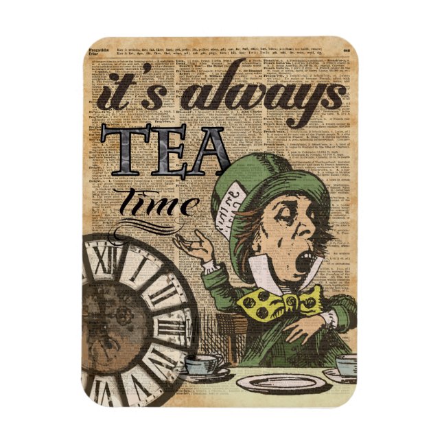 "It's always tea time" Mad Hatter Dictionary Art Magnet (Vertical)