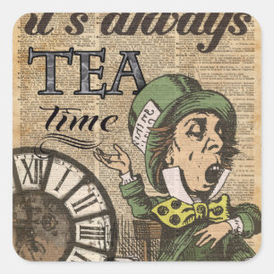 "It's always tea time" Mad Hatter Dictionary Art Square Sticker