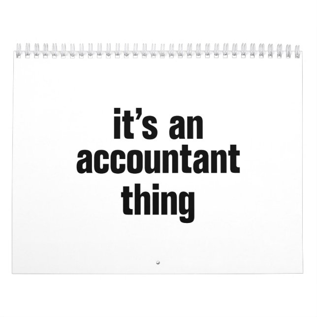its an accountant thing calendar (Cover)