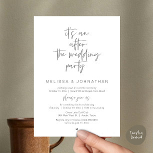 It's an after the wedding party, Wedding elopement Invitation