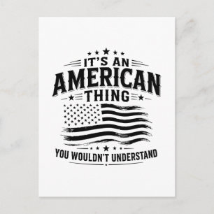 It's an American thing USA patriotic humour Postcard