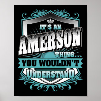 It's An Amerson Thing You Wouldn't Understand Fami Poster