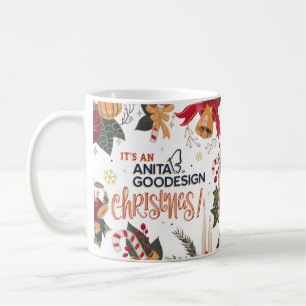 "It's an Anita Goodesign Christmas" Mug