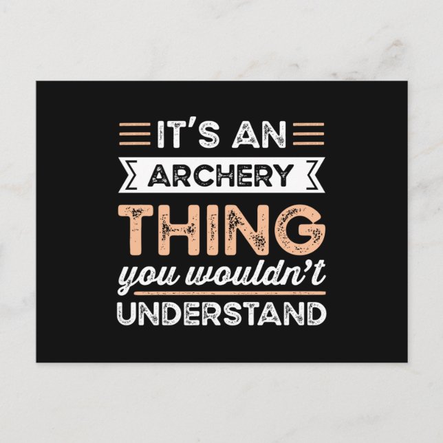 It's an Archery Thing Funny archery Gift Postcard (Front)