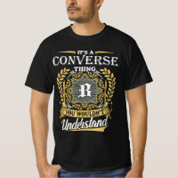 It's an Converse Thing You Wouldn't Understand