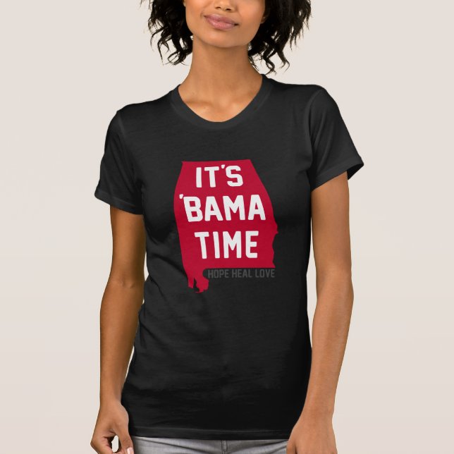 It's Bama Time - Alabama Support T-Shirt (Front)
