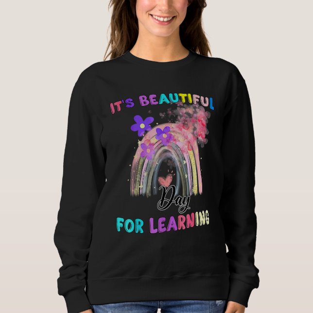 It's Beautiful Day For Learning Retro Teacher Stud Sweatshirt (Front)