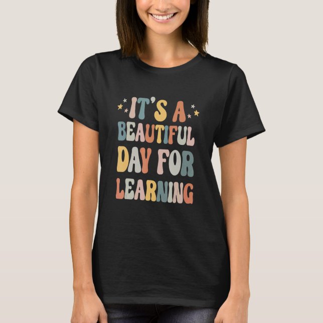 It's Beautiful Day For Learning Retro Teacher Stud T-Shirt (Front)