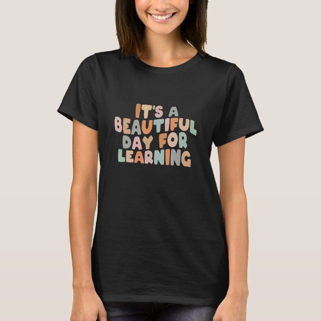 It's Beautiful Day For Learning Retro Teacher Stud T-Shirt (Front)
