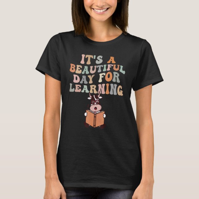 It's Beautiful Day For Learning Retro Teacher T-Shirt (Front)
