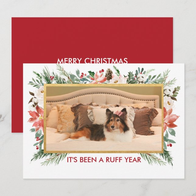 It's Been a Ruff Year | Dog photo Christmas Holiday Card (Front/Back)