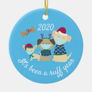 It's been a Ruff Year Dogs  2020 Ceramic Tree Decoration