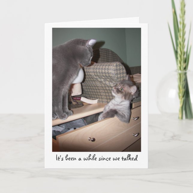 It's been a while since we talked card (Front)