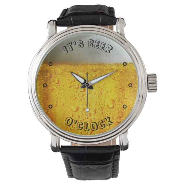 It's Beer o'Clock Watch (Front)