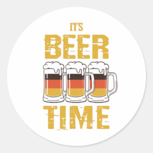 It's beer time classic round sticker
