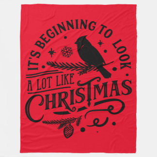 It's Beginning To Look A Lot Like Christmas Fleece Blanket