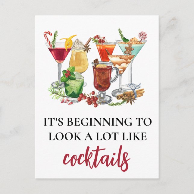 It's Beginning to Look a Lot Like Cocktails  Postcard (Front)