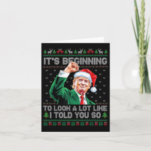 Its Beginning To Look A Lot Like I Told You So Tru Card