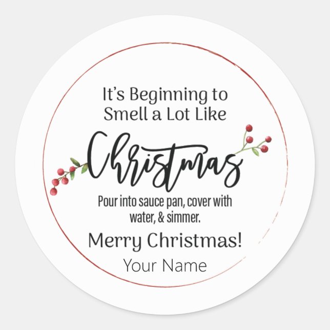 It's beginning to smell like Christmas Sticker (Front)