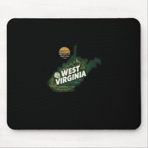 It's Better To Have Lived In West Virginia And Mov Mouse Pad
