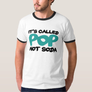 It's called pop not soda T-Shirt