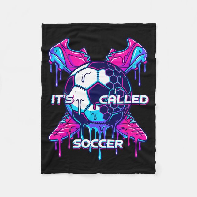 Its Called Soccer Melting Drip Glitch Art Funny Sp Fleece Blanket (Front)
