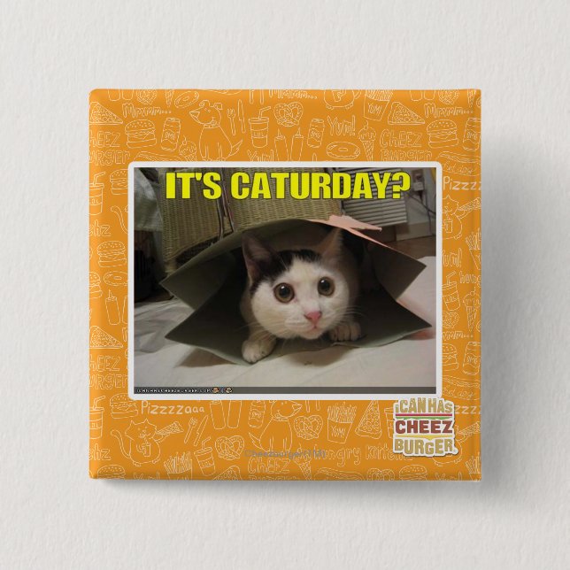 It's Caturday? 15 Cm Square Badge (Front)