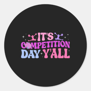 It's Cheer Competition Day Cheerleading Comp Day C Classic Round Sticker