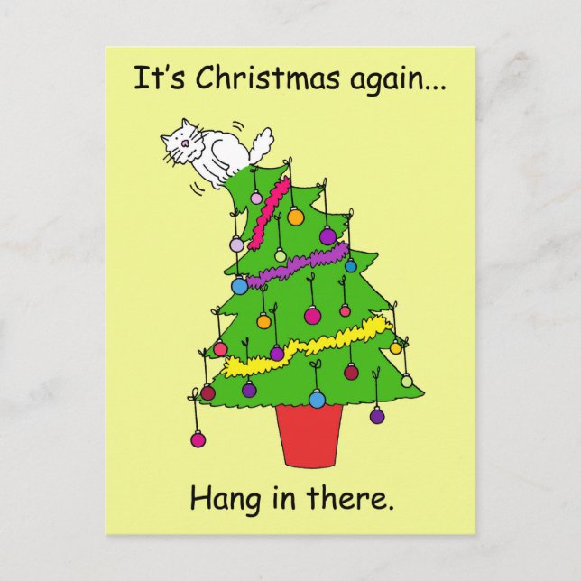 It's Christmas Again, Cat Humour. Holiday Postcard (Front)