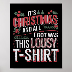 It's Christmas And All I Got Was This Lousy Xmas  Poster