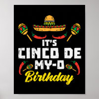 It's Cinco De My-o Birthday Born On Mexican Party 