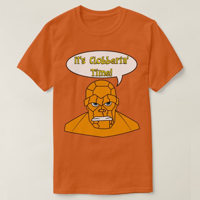 Its Clobberin Time 4 T-Shirt (Design Front)